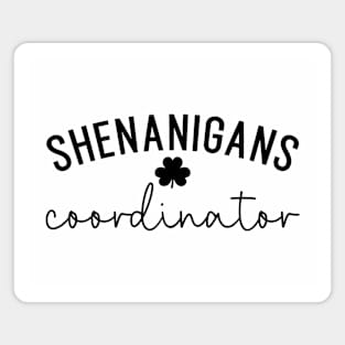 Shenanigans Coordinator Magnet